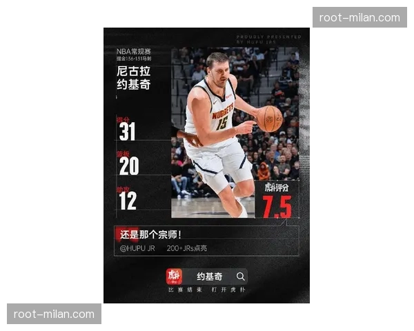 约基奇攻防两端贡献值均列前茅，中锋位置全能价值凸显